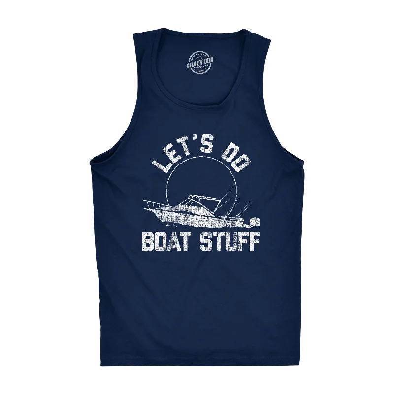 Men's short-sleeve rich sporty-subtle-soft-trendy-trekking top-Mens Fitness Tank Let's Do Boat Stuff Tanktop Funny Summer Vacation Fishing Lake Cottage Shirt