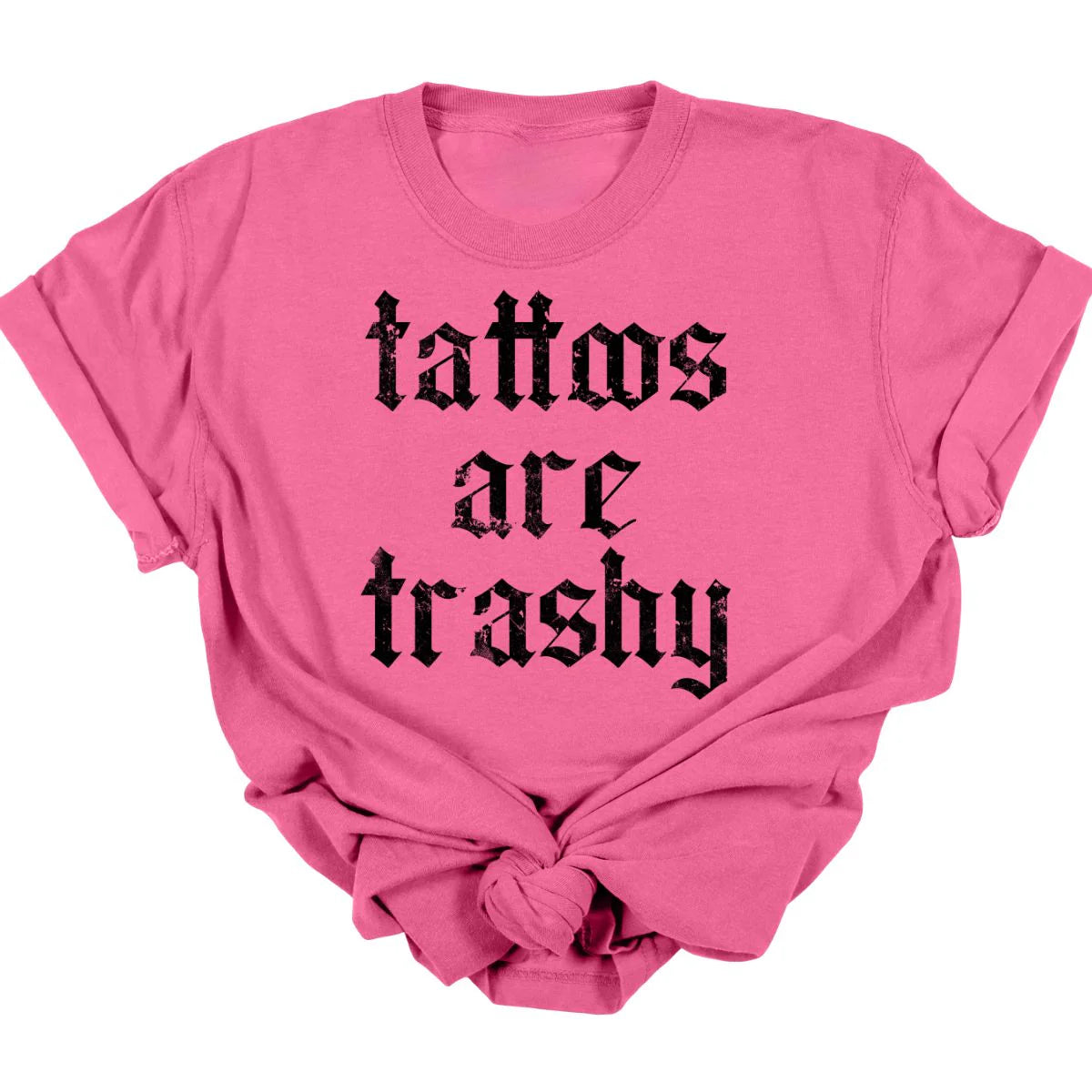 Men's short-sleeve bright deep-classic-neon-accent shirt-Tattoos Are Trashy Tee  *MADE TO ORDER*